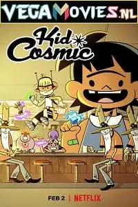 Kid cosmic 2022 season 3 poster - vegamovies, Vegamovies0.com