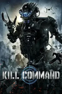 Kill command 2016 poster - vegamovies, Vegamovies0.com