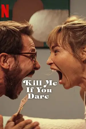 Kill me if you dare - vegamovies, Vegamovies0.com