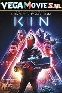 Kin 2018 poster - vegamovies, Vegamovies0.com