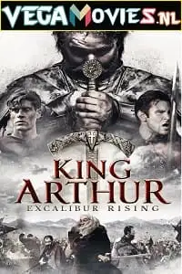 King arthur excalibur rising 2017 poster - vegamovies, Vegamovies0.com