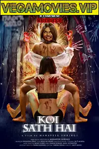 Koi sath hai 2021 - vegamovies, Vegamovies0.com