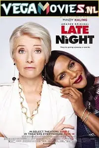 Late night 2019 hindi org - vegamovies, Vegamovies0.com