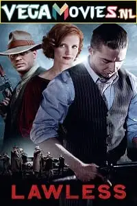 Lawless 2012 - vegamovies, Vegamovies0.com