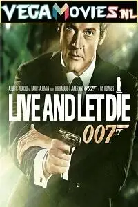 Live and let die - vegamovies, Vegamovies0.com