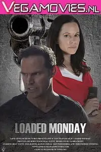 Loaded monday 2021 english - vegamovies, Vegamovies0.com