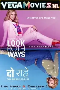 Look both ways hindi - vegamovies, Vegamovies0.com