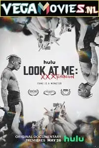 Look at me xxxtentacion 2022 - vegamovies, Vegamovies0.com