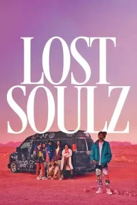 Lost soulz - vegamovies, Vegamovies0.com