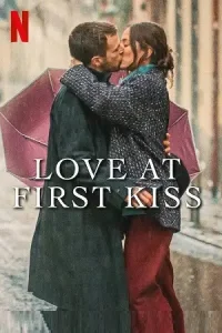 Love at first kiss netflix original 2023 - vegamovies, Vegamovies0.com