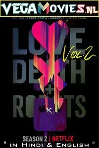 Love death robots season 2 - vegamovies, Vegamovies0.com