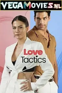 Love tactics - vegamovies, Vegamovies0.com