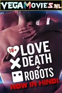 Love_death__robots_2019 hindi - vegamovies, Vegamovies0.com