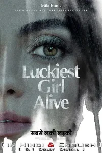 Luckiest girl alive 2022 poster - vegamovies, Vegamovies0.com