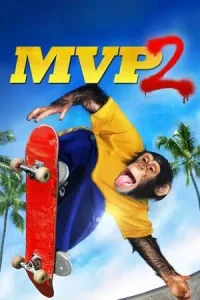 Mvp 2 most valuable primate - vegamovies, Vegamovies0.com