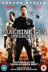 Machine gun preacher - vegamovies, Vegamovies0.com