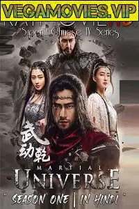 Martial universe hindi ppo - vegamovies, Vegamovies0.com