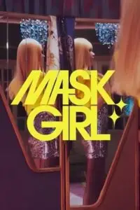 Mask girl netflix hindi dubbed - vegamovies, Vegamovies0.com