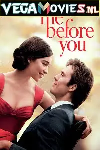 Me before you 2016 - vegamovies, Vegamovies0.com