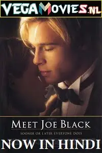 Meet joe black 1998 - vegamovies, Vegamovies0.com