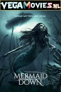 Mermaid down - vegamovies, Vegamovies0.com