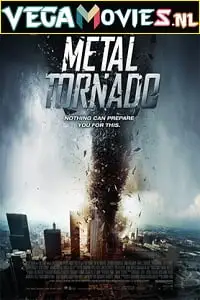 Metal tornado - vegamovies, Vegamovies0.com