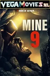 Mine 9 - vegamovies, Vegamovies0.com