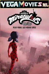 Miraculous world - vegamovies, Vegamovies0.com