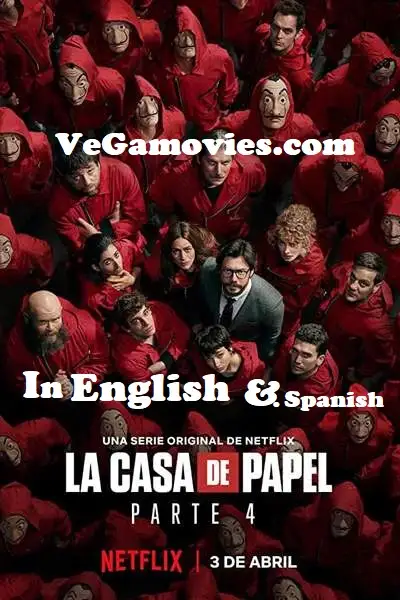 Money heist 1 - vegamovies, Vegamovies0.com