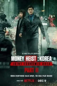 Money heist korea 2 joint economic area2 - vegamovies, Vegamovies0.com