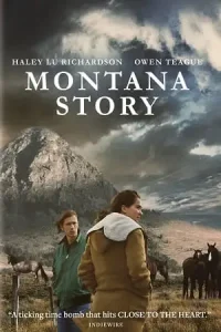 Montana story 2021 poster - vegamovies, Vegamovies0.com