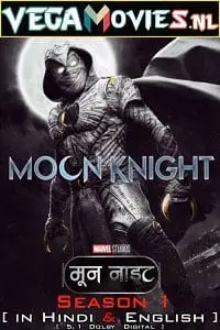 Moon knight season 1 - vegamovies, Vegamovies0.com