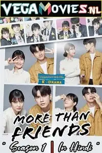 More than friends 2020 korean drama series in hindi - vegamovies, Vegamovies0.com