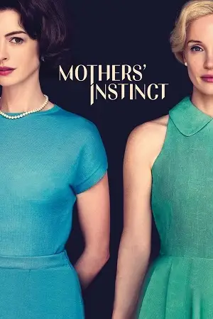 Mothers instinct - vegamovies, Vegamovies0.com