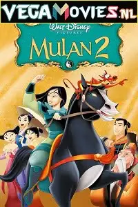 Mulan ii 2004 - vegamovies, Vegamovies0.com