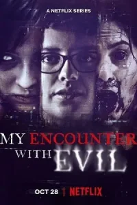 My encounter with evil 2022 - vegamovies, Vegamovies0.com