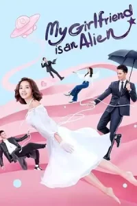 My girlfriend is an alien s02 poster - vegamovies, Vegamovies0.com