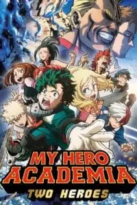 My hero academia two heroes 2018 poster - vegamovies, Vegamovies0.com