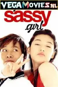 My sassy girl 2001 - vegamovies, Vegamovies0.com