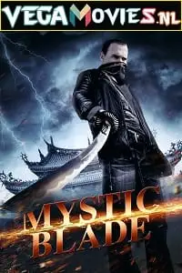 Mystic blade - vegamovies, Vegamovies0.com