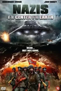 Nazis at the center of the earth 2013 poster - vegamovies, Vegamovies0.com