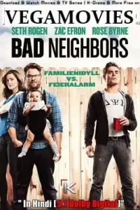 Neighbors - vegamovies, Vegamovies0.com