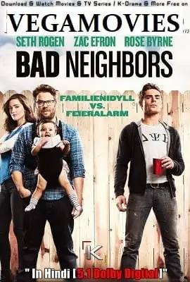 Neighbors - vegamovies, Vegamovies0.com