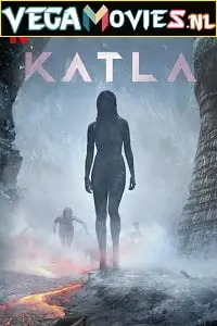 Netflix katla season 1 poster - vegamovies, Vegamovies0.com