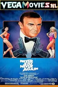 Never say never again - vegamovies, Vegamovies0.com