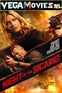 Night of the sicario - vegamovies, Vegamovies0.com