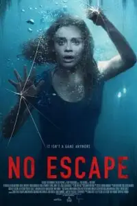 No escape aka follow me - vegamovies, Vegamovies0.com