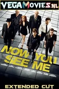 Now you see me 2013 extended cut - vegamovies, Vegamovies0.com