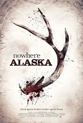 Nowhere alaska 2020 - vegamovies, Vegamovies0.com