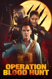 Operation blood hunt hindi 2024 - vegamovies, Vegamovies0.com